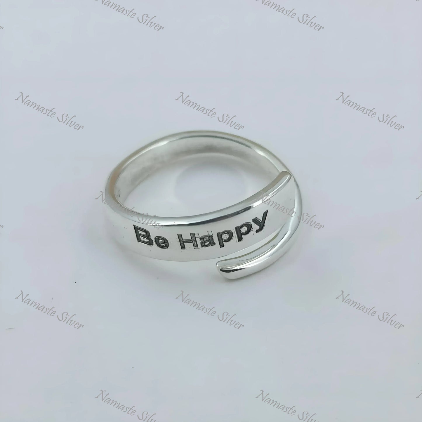 Be Happy Ring, 925 Sterling Silver Adjustable Promise Ring, Inspirational Motivational Quote Handmade Jewelry, Personalized Gift for Him Her