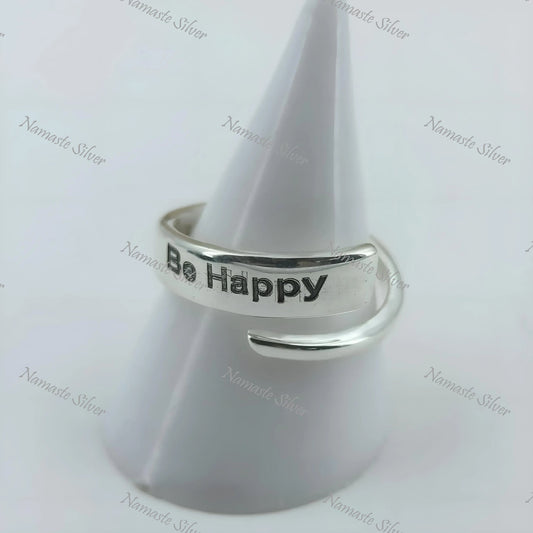 Be Happy Ring, 925 Sterling Silver Adjustable Promise Ring, Inspirational Motivational Quote Handmade Jewelry, Personalized Gift for Him Her